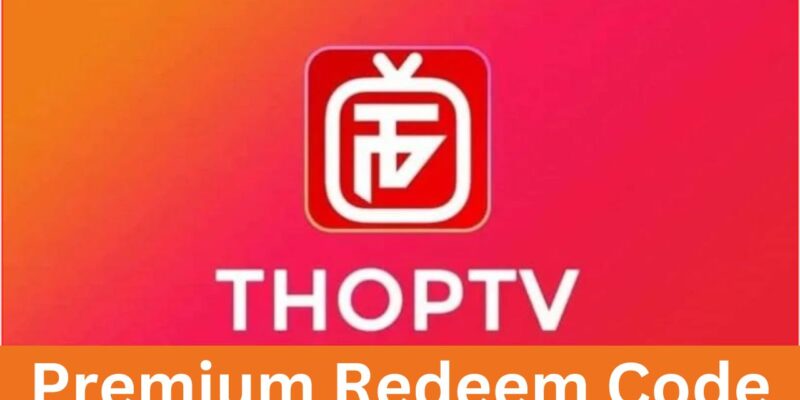 ThopTv Premium Redeem Codes (Without Giving Away Any Codes)